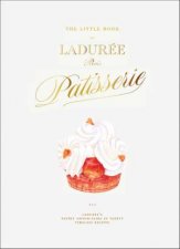The Little Book of Ladure Patisserie