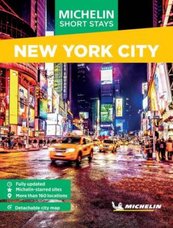 Michelin Travel Guides Short Stays: New York City by Unknown