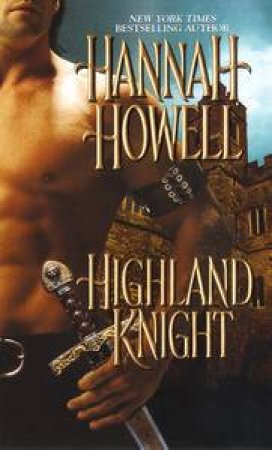 Highland Knight by Hannah Howell