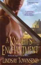 A Knights Enchantment