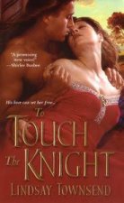 To Touch the Knight