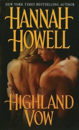 Highland Vow by Hannah Howell