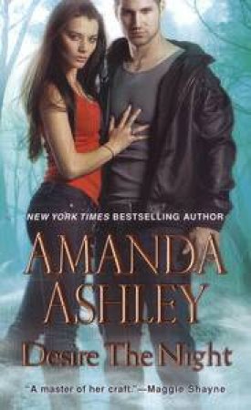 Desire The Night by Amanda Ashley