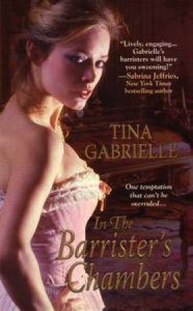 In the Barrister's Chambers by Tina Gabrielle