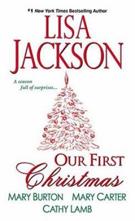 Our First Christmas by Mary;Carter, Mary;Jackson, Lisa; Burton