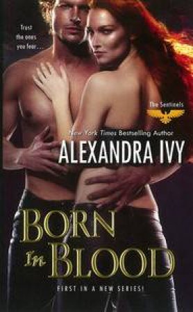 Born in Blood by Alexandra Ivy