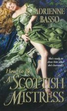 How To Be A Scottish Mistress