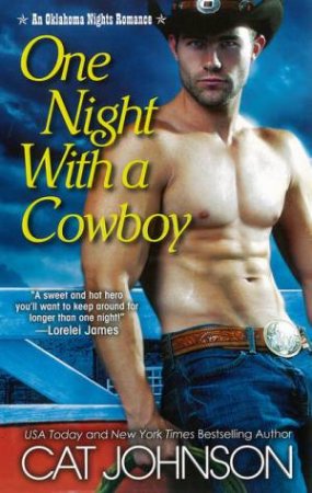 One Night With A Cowboy by Cat Johnson