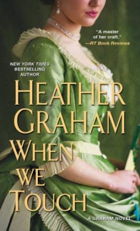 When We Touch by Heather Graham