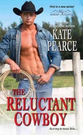 The Reluctant Cowboy by Kate Pearce