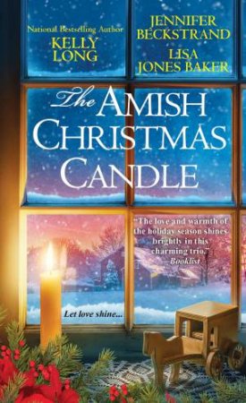The Amish Christmas Candle by Lisa Jones Baker