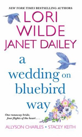 A Wedding On Bluebird Way by Allyson Charles