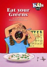Kids  Co Eat Your Greens