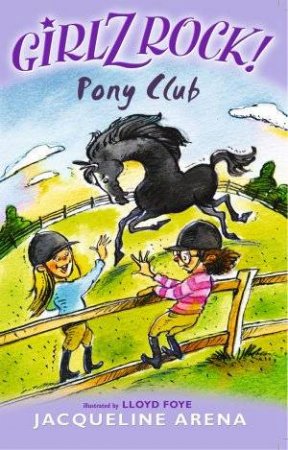 Pony Club by Jacqueline Arena
