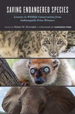 Saving Endangered Species by Robert W. Shumaker