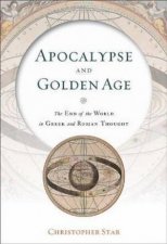 Apocalypse And Golden Age