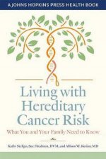 Living With Hereditary Cancer Risk