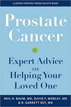 Prostate Cancer by Neil H. Baum & David Mobley & Richard G. Key