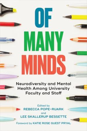 Of Many Minds by Rebecca Pope-Ruark & Lee Skallerup Bessette & Katie Rose Guest Pryal