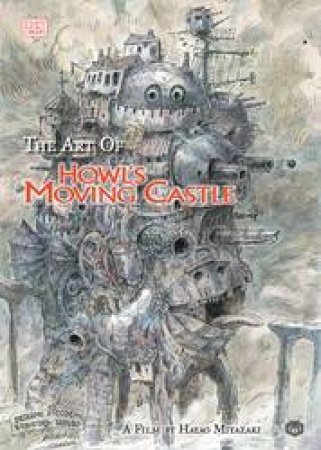 The Art Of Howl's Moving Castle by Hayao Miyazaki