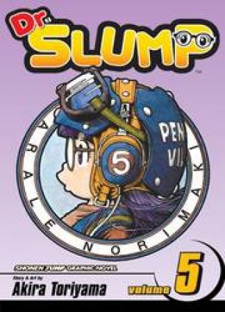 Dr. Slump 05 by Akira Toriyama