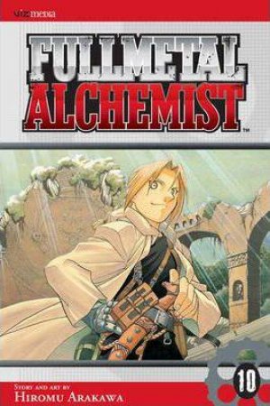 Fullmetal Alchemist 10 by Hiromu Arakawa