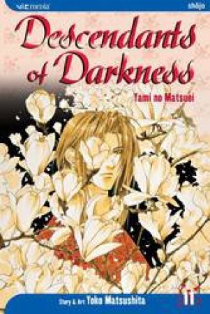 Descendants Of Darkness 11 by Yoko Matsushita