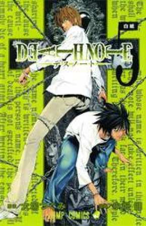 Death Note 05 by Tsugumi Ohba & Takeshi Obata