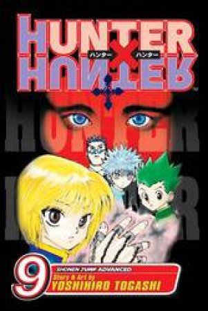 Hunter x Hunter 09 by Yoshihiro Togashi