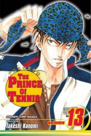 The Prince Of Tennis 13 by Takeshi Konomi