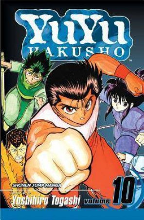 Yu Yu Hakusho 10 by Togashi Yoshihiro