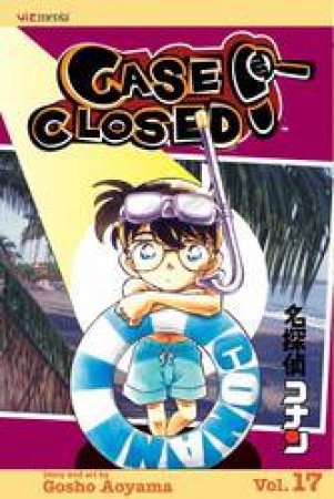 Case Closed 17 by Gosho Aoyama