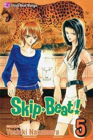 Skip Beat! 05 by Yoshiko Nakamura