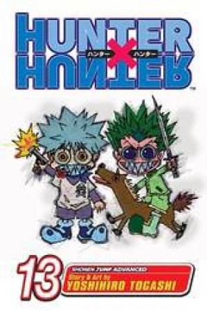 Hunter X Hunter 13 by Yoshihiro Togashi