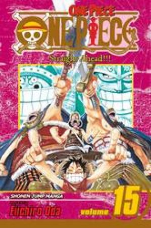One Piece 15 by Eiichiro Oda