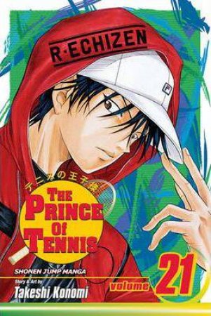 The Prince Of Tennis 21 by Takeshi Konomi
