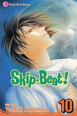 Skip Beat! 10 by Yoshiko Nakamura