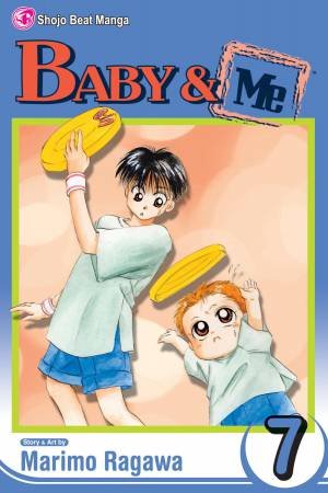 Baby & Me, Vol. 7 by Marimo Ragawa