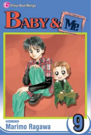 Baby & Me, Vol. 9 by Marimo Ragawa
