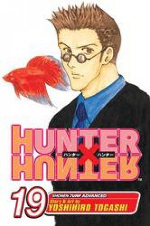 Hunter X Hunter 19 by Yoshihiro Togashi