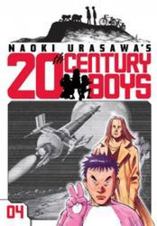 Naoki Urasawa's 20th Century Boys 04 by Naoki Urasawa