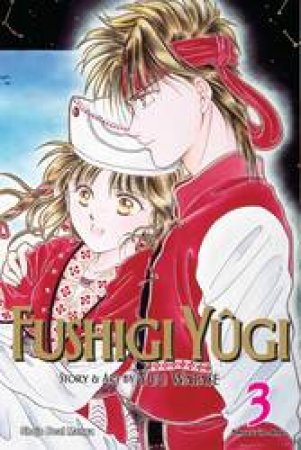Fushigi Yûgi (VIZBIG Edition) 03 by Yuu Watase