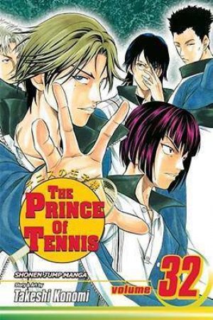 The Prince Of Tennis 32 by Takeshi Konomi