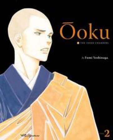 Ooku: The Inner Chambers 02 by Fumi Yoshinaga