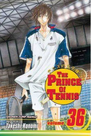 The Prince Of Tennis 36 by Takeshi Konomi