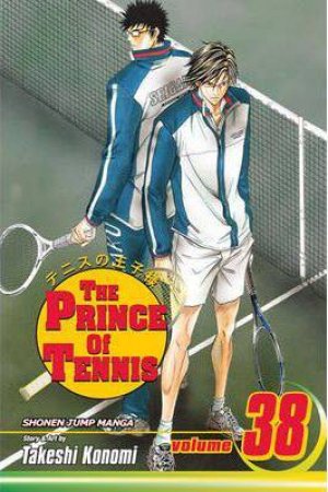 The Prince Of Tennis 38 by Takeshi Konomi