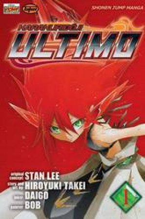 Ultimo 01 by Hiroyuki Takei & Stan Lee