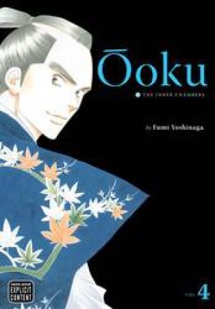 Ooku: The Inner Chambers 04 by Fumi Yoshinaga