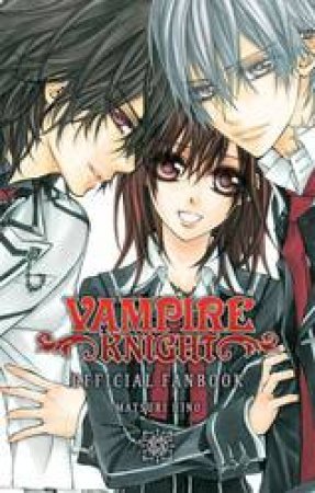 Vampire Knight Official Fanbook by Matsuri Hino