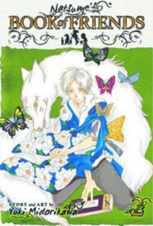 Natsume's Book Of Friends 02 by Yuki Midorikawa